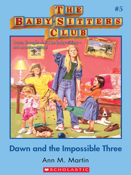 Title details for Dawn and the Impossible Three by Ann M. Martin - Available